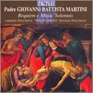 Martini: Requiem e Missa Solemnis