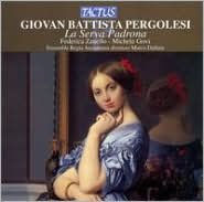 Pergolesi: La Serva Padrona