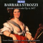 Barbara Strozzi: Ariette a voce sola Op. 6, 1657