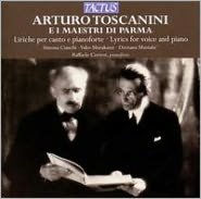 Arturo Toscanini e i Maestri di Parma: Liriche per canto e pianoforte