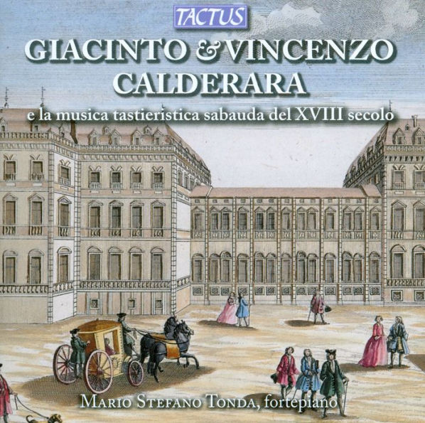 Giacinto & Vincenzo Calderara: E la musica tastieristica sabauda del XVIII secolo