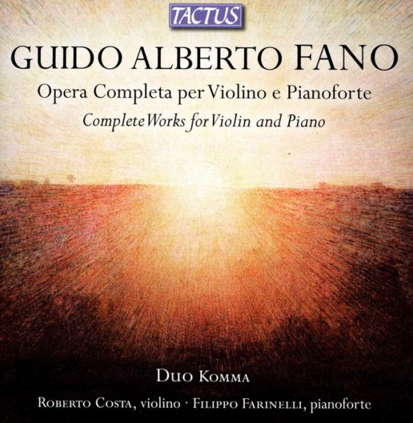 Guido Alberto Fano: Opera Completa per Violino e Pianoforte