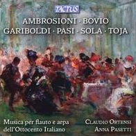 Ambrosioni, Bovio, Gariboldi, Pasi, Toja, Sola: Musica per flauto e arpa dell'Ottocento Italiano