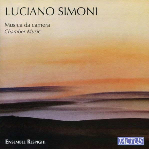 Luciano Simoni: Musica da camera