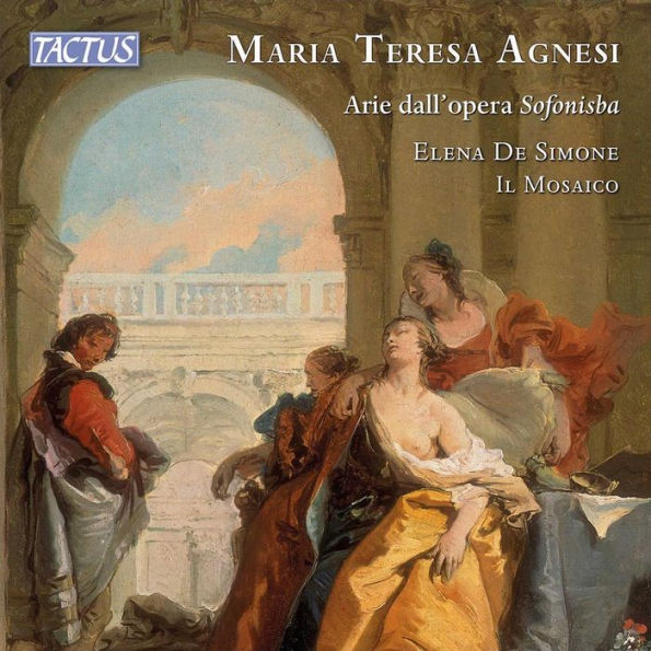 Maria Teresa Agnesi: Arie dall'Opera Sofonisba