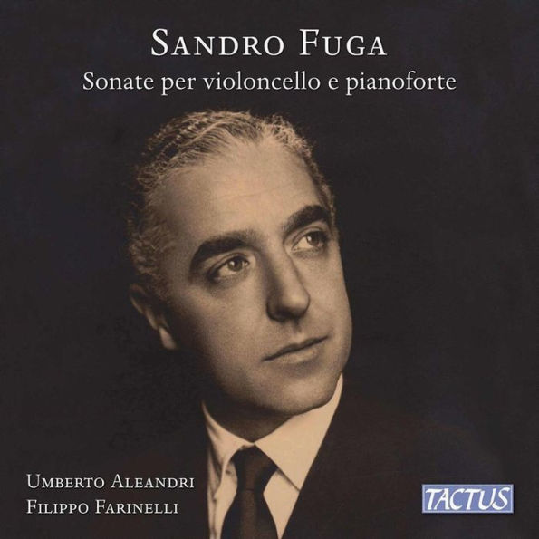 Sandro Fuga: Sonate per violoncello e pianoforte