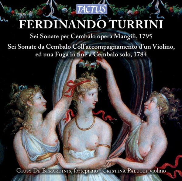 Ferdinando Turrini: Sei Sonatas per Cembalo opera Mangili, 1795