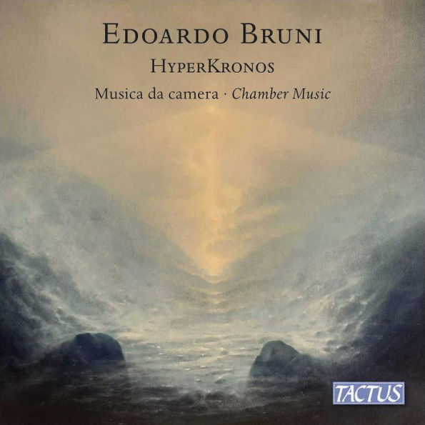 Edoardo Bruni: HyperKronos - Musica da camera