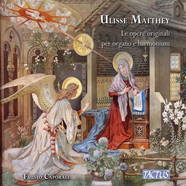 Ulisse Matthey: Le Opere Originali per organo e harmonium