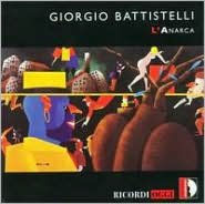 Giorgio Battistelli: L'Anarca