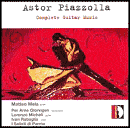 Title: Piazzolla: Complete Guitar Music, Artist: Matteo Mela