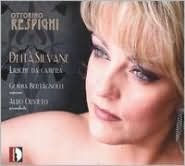 Respighi: Liriche da camera