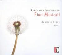 Girolamo Frescobaldi: Fiori Musicali