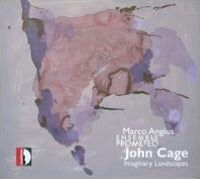 John Cage: Imaginary Landscapes