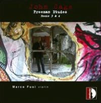 John Cage: Freeman Etudes, Books 3 & 4