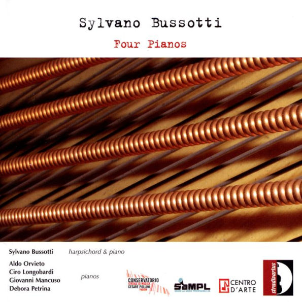 Sylvano Bussotti: Four Pianos