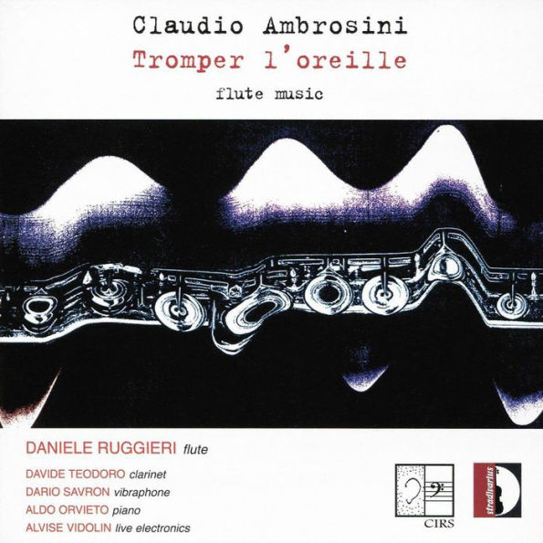 Claudio Ambrosini: Tromper l'oreille - Flute Music