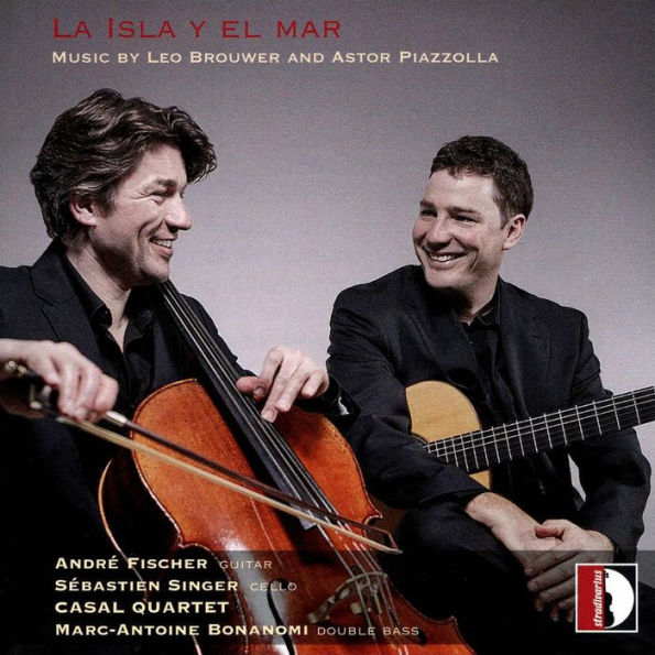 La Isla y El Mar: Music by Leo Brouwer and Astor Piazzolla