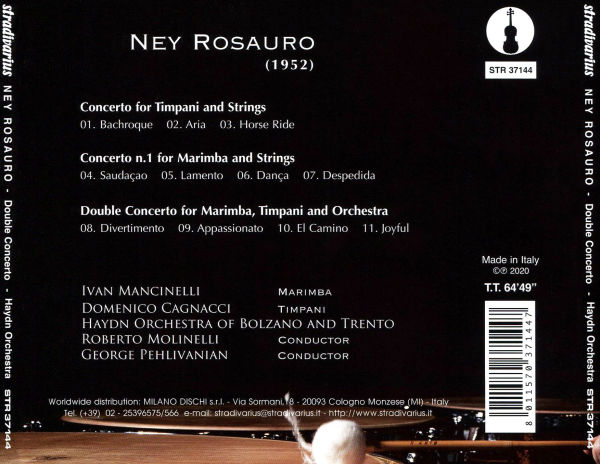 Ney Rosauro: Concerto for Timpani; Concerto for Marimba; Double Concerto for Marimba e Timpani