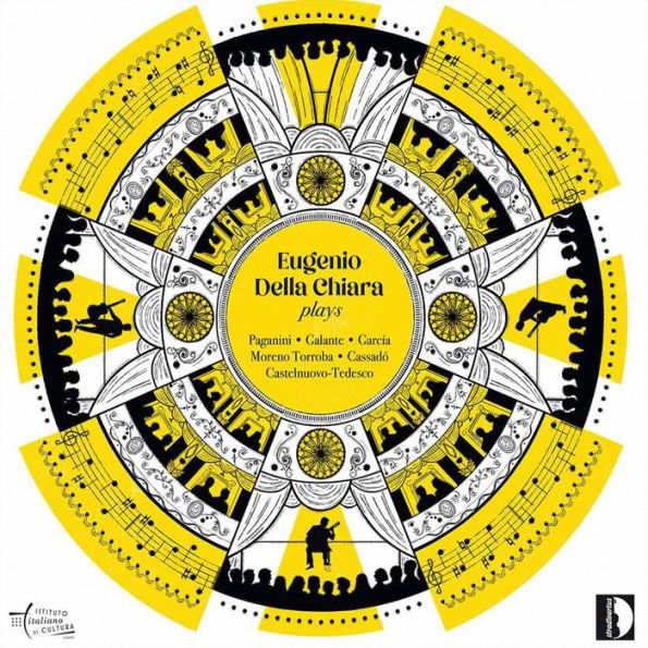 Eugenio Della Chiara plays Paganini, Galante, Garc¿¿a, Moreno Torroba, Cassad¿¿, Castelnuovo-Tedesco