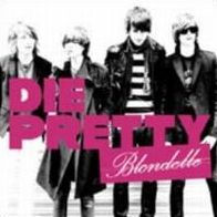 Die Pretty