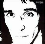 Title: Fear, Artist: John Cale