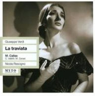Title: Giuseppe Verdi: La traviata, Artist: Verdi / Callas / Valletti / Zanasi / Collier