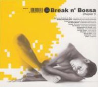 Title: Break n' Bossa: Chapter 5, Artist: N/A