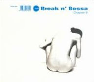 Title: Break N Bossa: Chapter 6, Artist: 