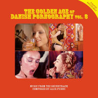 Title: The Golden Age Of Danish Pornography, Vol. 3, Artist: 