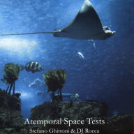 Title: Atemporal Space Tests, Artist: Stefano Ghittoni