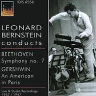 Title: Beethoven: Symphony No. 7; Gershwin: An American in Paris, Artist: Leonard Bernstein