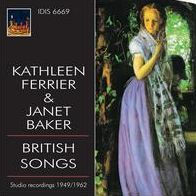 Kathleen Ferrier & Janet Baker: British Songs