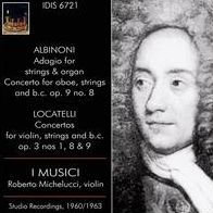 Albinoni: Adagio for strings & organ; Concerto for oboe, strings and b.c. Op. 9; Locatelli: Concertos for violin, strings and b.c. Op. 9 Nos. 1, 8 & 9