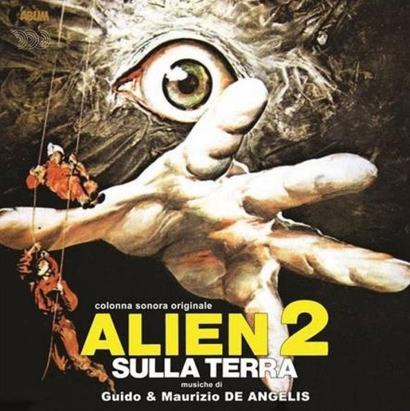 Alien 2 Sulla Terra [Original Motion Picture Soundtrack]