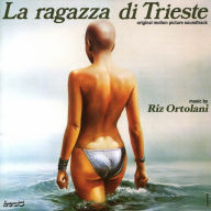 Title: Ragazza Di Triestey [Original Soundtrack], Artist: Riz Ortolani