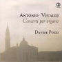 Antonio Vivaldi: Concerti per organo
