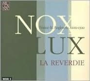 Title: Nox Lux: France & Angleterre, 1200-1300, Artist: 