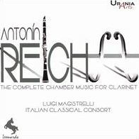 Antonin Reicha: The Complete Chamber Music for Clarinet