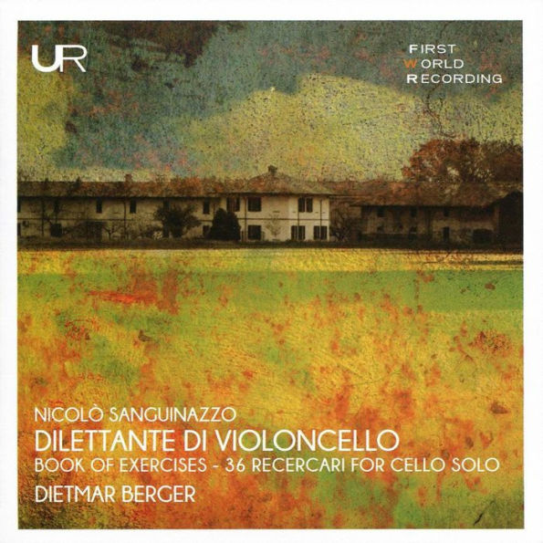 Niccol¿¿ Sanguinazzo: Dilettante di Violoncello