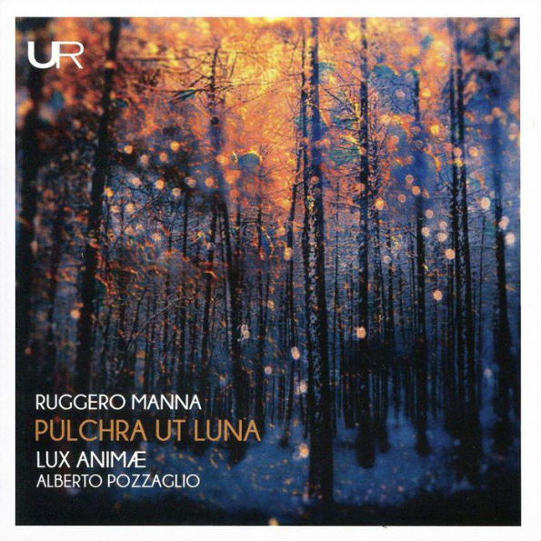 Ruggero Manna: Pulchra ut luna