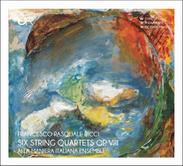 Francesco Pasquale Ricci: 6 String Quartets, Op. VIII