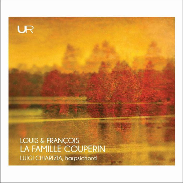 La Famille Couperin: Louis & Fran¿¿ois