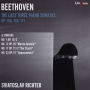 Beethoven: The Last Three Piano Sonatas Op. 109, 110, 111