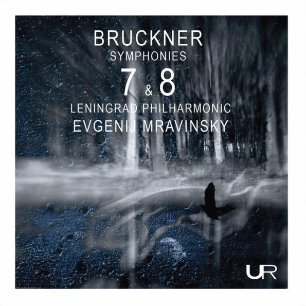 Bruckner: Symphonies Nos. 7 & 8