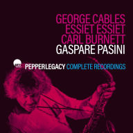 Title: Pepper Legacy: Complete Recordings, Artist: Gaspare Pasini Quartet