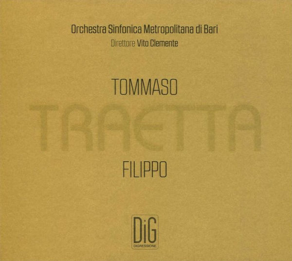 Tommaso & Filippo Traetta: Sinfonie e Ouvetures