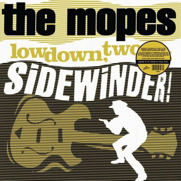 Low Down Two-Bit Sidewinder!