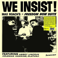 Title: We Insist! Max Roach's Freedom Now Suite, Artist: Max Roach