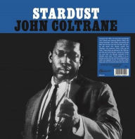 Title: Stardust, Artist: John Coltrane